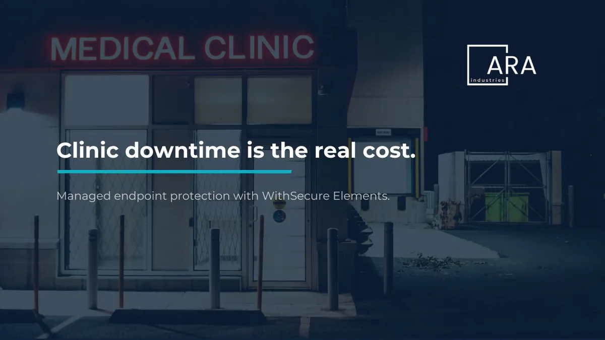 Header image for the ARA Industries article: Clinic downtime cost vs endpoint protection